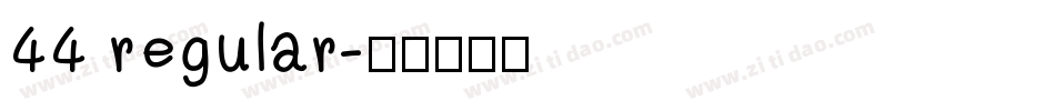 44 regular字体转换